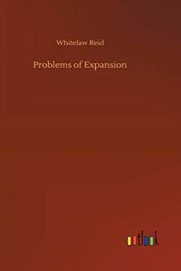 Problems of Expansion