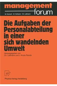 Die Aufgabe Der Personalabteilung in Einer Sich Wandelnden Umwelt