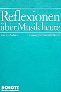 Reflesionen Uber Musik Heute