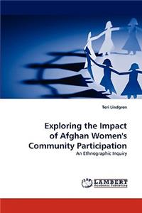 Exploring the Impact of Afghan Women's Community Participation