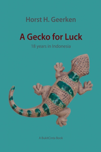 A Gecko for Luck