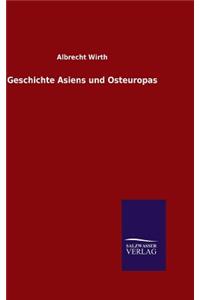 Geschichte Asiens und Osteuropas