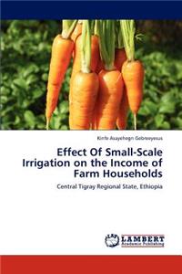 Effect of Small-Scale Irrigation on the Income of Farm Households