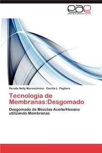 Tecnología de Membranas