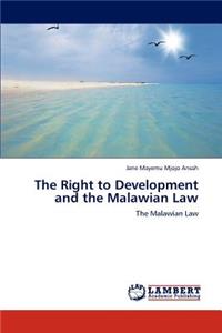 Right to Development and the Malawian Law