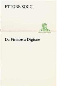 Da Firenze a Digione