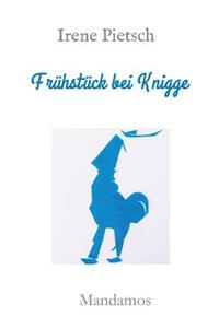 Frühstück bei Knigge