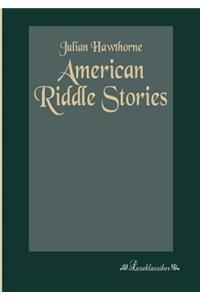 American Riddle Stories