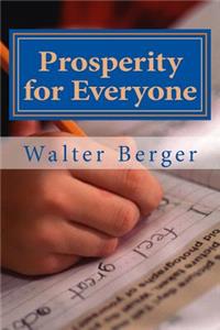 Prosperity for Everyone: Yes we can! ... but how an when?