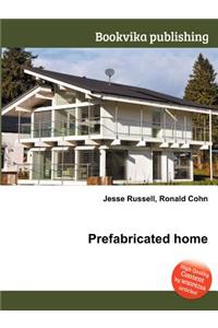 Prefabricated Home
