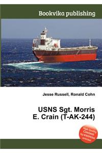 Usns Sgt. Morris E. Crain (T-Ak-244)
