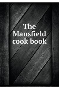 The Mansfield cook book