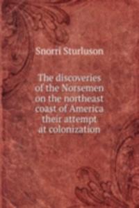 THE DISCOVERIES OF THE NORSEMEN ON THE