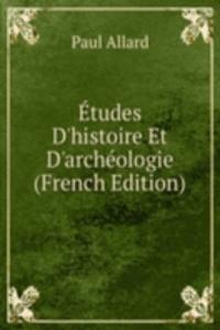 Etudes D'histoire Et D'archeologie (French Edition)