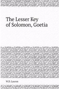 Lesser Key of Solomon, Goetia