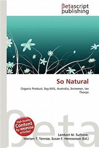 So Natural