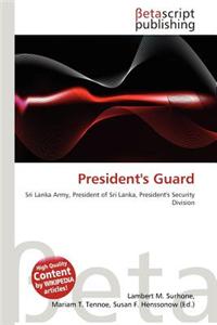 President's Guard