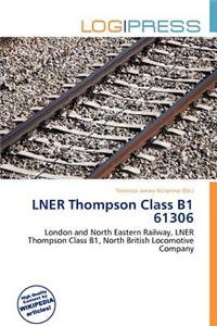 Lner Thompson Class B1 61306