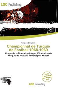Championnat de Turquie de Football 1968-1969