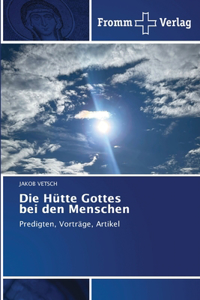 Die Hütte Gottes bei den Menschen