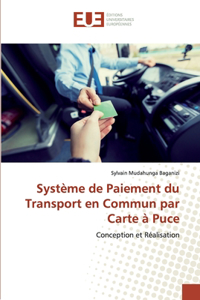 Système de Paiement du Transport en Commun par Carte à Puce