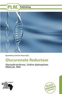 Glucuronate Reductase