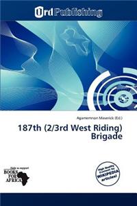187th (2/3rd West Riding) Brigade