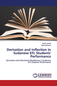Derivation and Inflection in Sudanese EFL Students' Performance