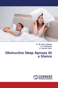 Obstructive Sleep Apnoea At a Glance