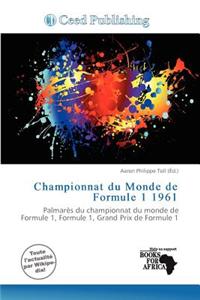 Championnat Du Monde de Formule 1 1961