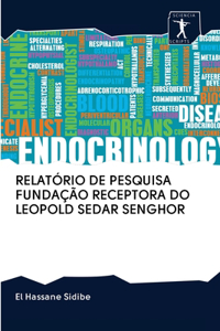 Relatório de Pesquisa Fundação Receptora Do Leopold Sedar Senghor