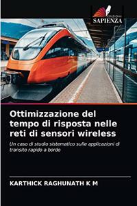 Ottimizzazione del tempo di risposta nelle reti di sensori wireless