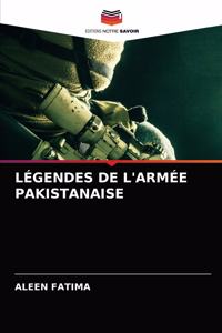 Légendes de l'Armée Pakistanaise