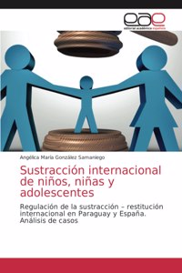 Sustracción internacional de niños, niñas y adolescentes