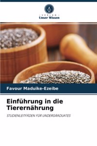 Einführung in die Tierernährung