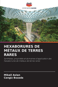 Hexaborures de Métaux de Terres Rares