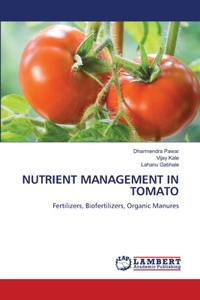 Nutrient Management in Tomato