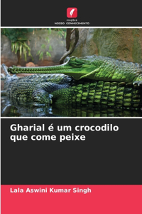 Gharial é um crocodilo que come peixe