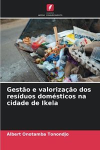 Gestão e valorização dos resíduos domésticos na cidade de Ikela