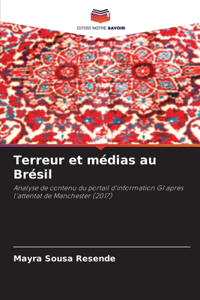 Terreur et médias au Brésil
