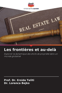 Les frontières et au-delà