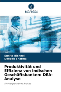 Produktivität und Effizienz von indischen Geschäftsbanken