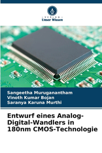Entwurf eines Analog-Digital-Wandlers in 180nm CMOS-Technologie