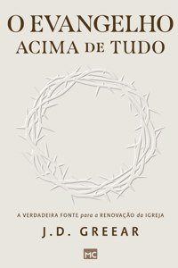 O evangelho acima de tudo