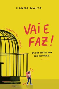 Vai E Faz!
