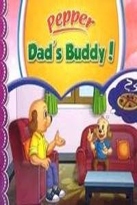 Pepper Dad’s Buddy!