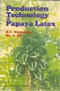Production Technology Of Papaya Latex