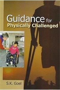 Guidance for Physically Challenged