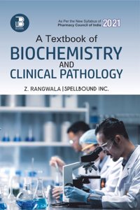 A Textbook of Biochemistry & Clinical Pathology