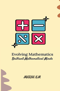 Evolving Mathematics